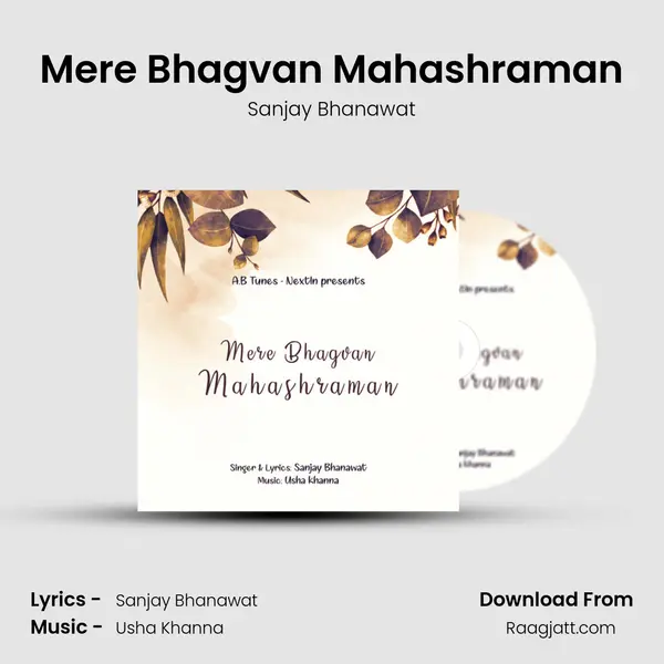 Mere Bhagvan Mahashraman mp3 song