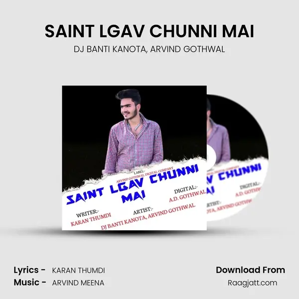 SAINT LGAV CHUNNI MAI mp3 song