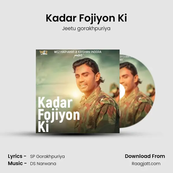 Kadar Fojiyon Ki - Jeetu gorakhpuriya album cover 