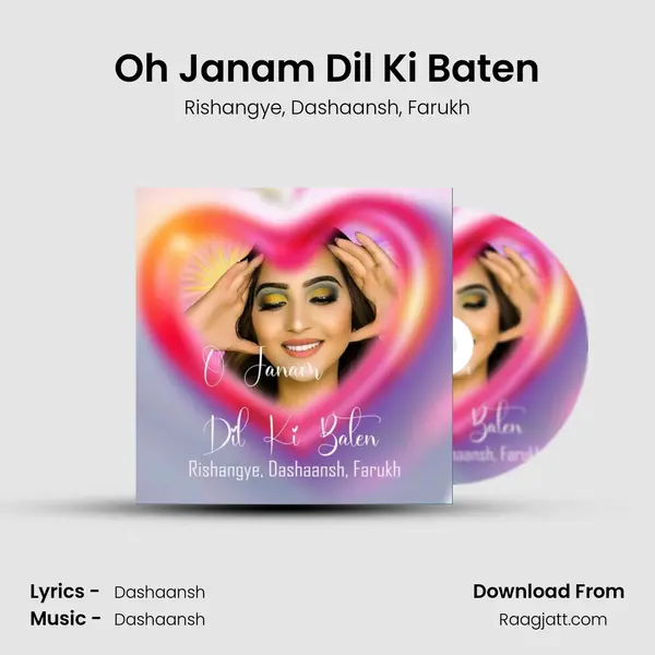 Oh Janam Dil Ki Baten mp3 song