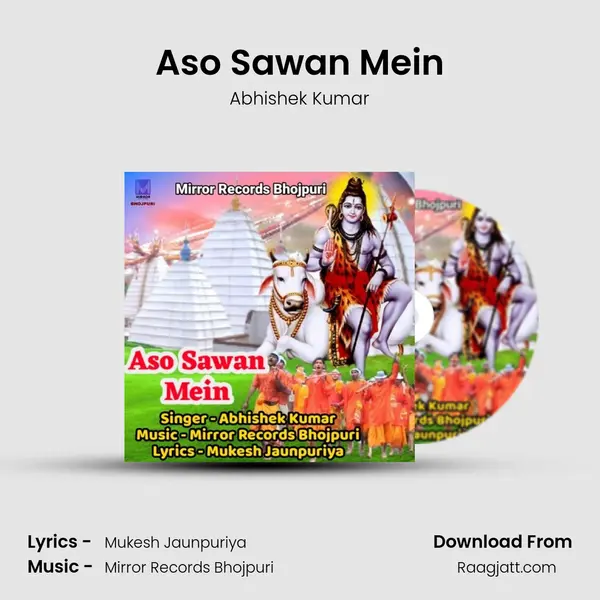 Aso Sawan Mein - Abhishek Kumar mp3 song