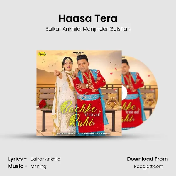 Haasa Tera - Balkar Ankhila album cover 