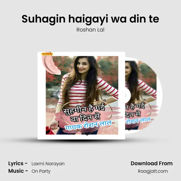 Suhagin haigayi wa din te - Roshan Lal album cover 