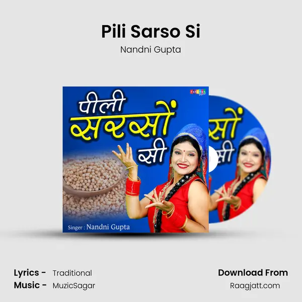 Pili Sarso Si - Nandni Gupta album cover 