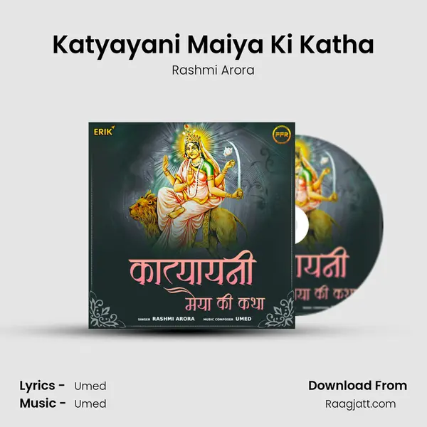 Katyayani Maiya Ki Katha - Rashmi Arora album cover 