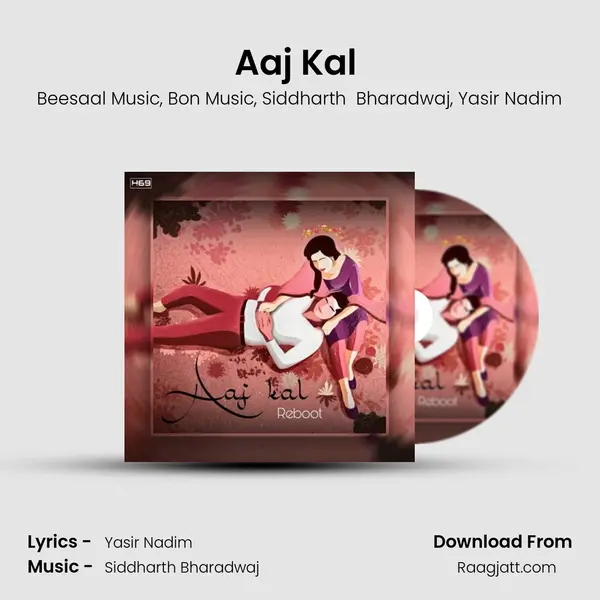 Aaj Kal (Reboot) mp3 song