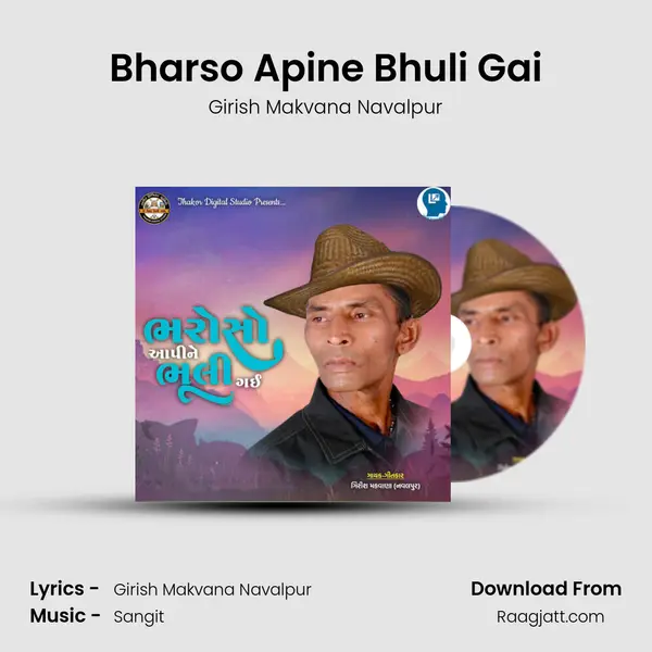 Bharso Apine Bhuli Gai - Girish Makvana Navalpur album cover 