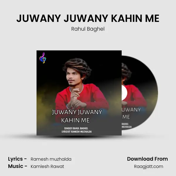 JUWANY JUWANY KAHIN ME mp3 song