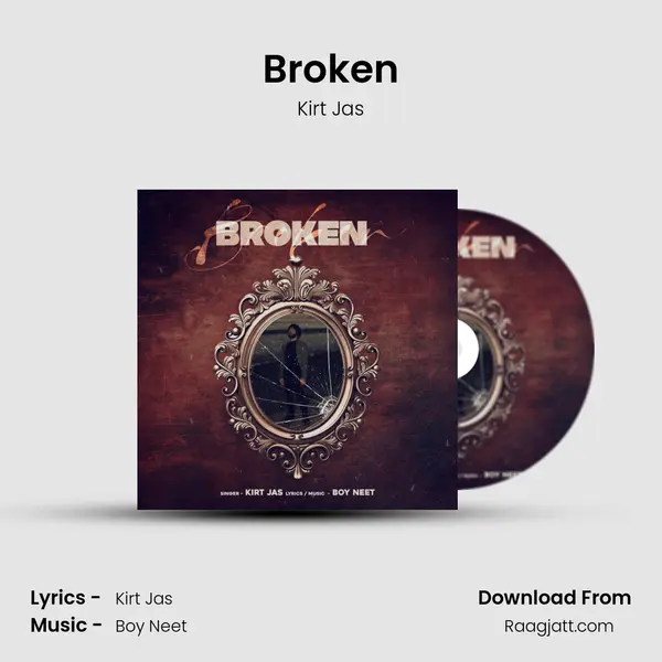 Broken - Kirt Jas album cover 