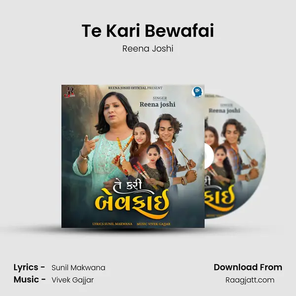 Te Kari Bewafai - Reena Joshi album cover 