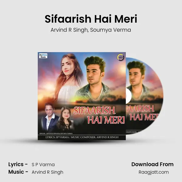 Sifaarish Hai Meri - Arvind R Singh album cover 