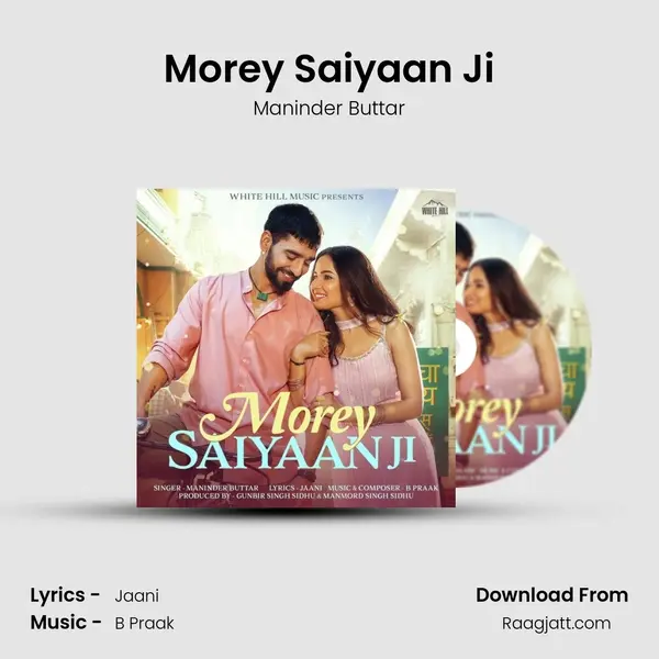 Morey Saiyaan Ji - Maninder Buttar album cover 