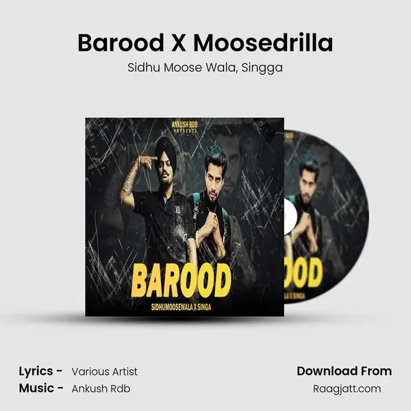 Barood X Moosedrilla - Sidhu Moose Wala album cover 