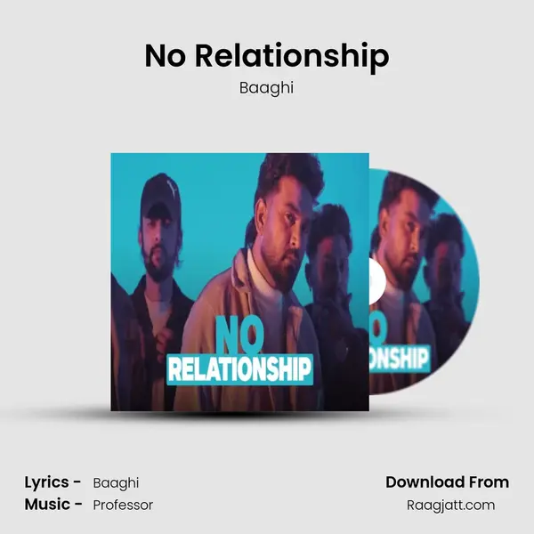 No Relationship - Baaghi album cover 