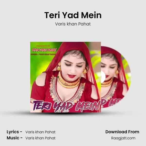 Teri Yad Mein - Varis khan Pahat album cover 