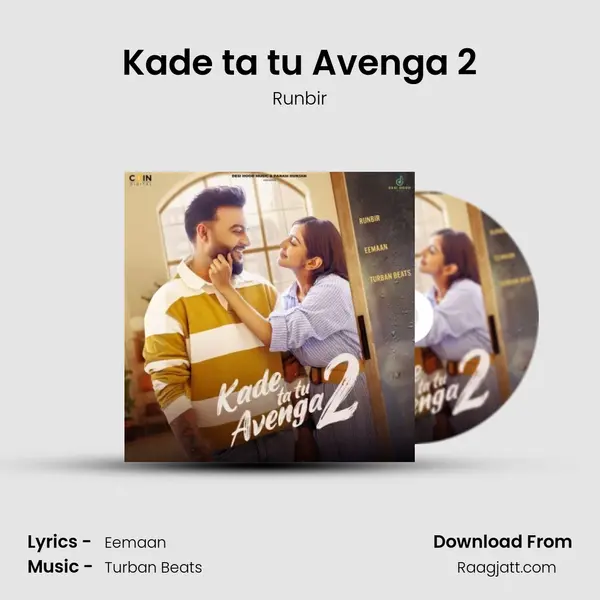 Kade ta tu Avenga 2 - Runbir album cover 