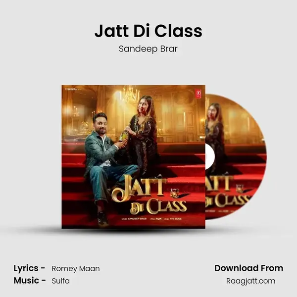 Jatt Di Class - Sandeep Brar album cover 