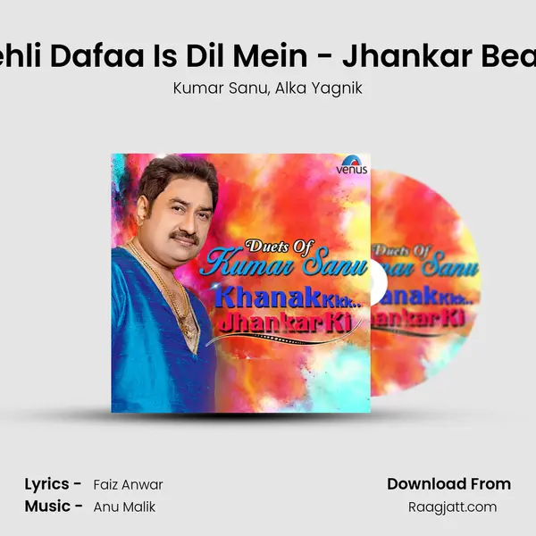 Pehli Dafaa Is Dil Mein - Jhankar Beats - Kumar Sanu album cover 