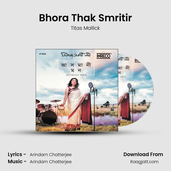 Bhora Thak Smritir mp3 song