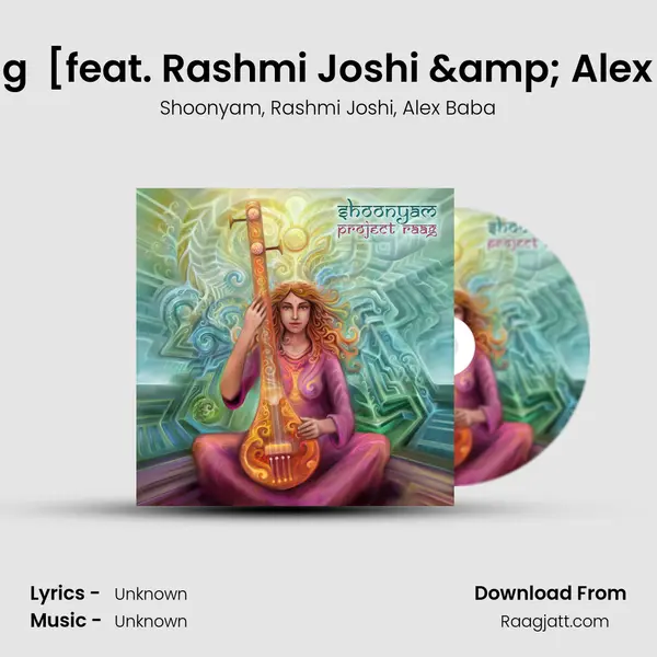 Longing (Raag Des) [feat. Rashmi Joshi & Alex Baba] - Shoonyam album cover 