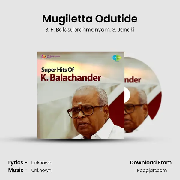 Mugiletta Odutide - S. P. Balasubrahmanyam album cover 