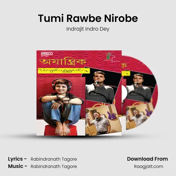 Tumi Rawbe Nirobe mp3 song