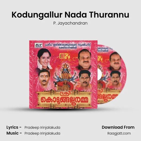 Kodungallur Nada Thurannu - P. Jayachandran album cover 