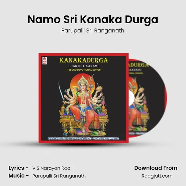 Namo Sri Kanaka Durga mp3 song