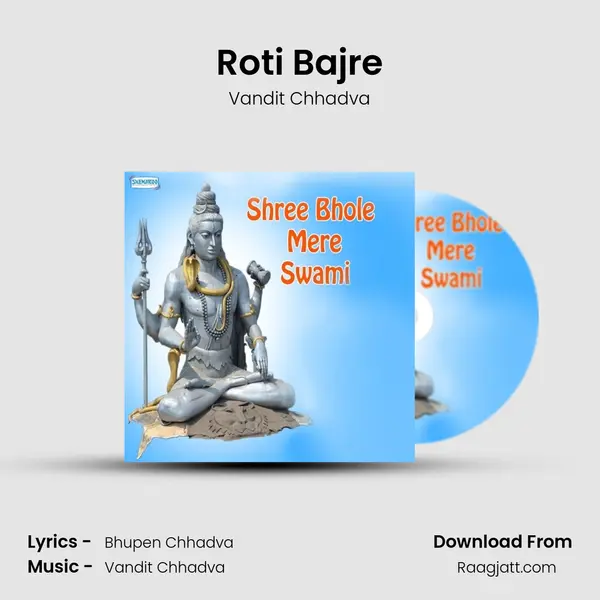 Roti Bajre - Vandit Chhadva album cover 