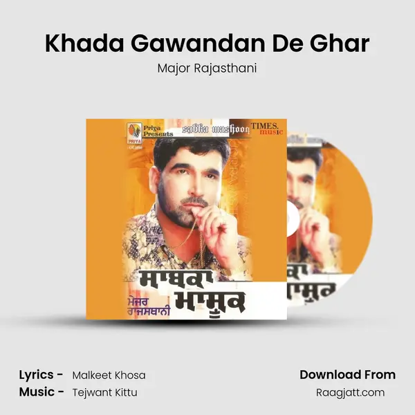 Khada Gawandan De Ghar - Major Rajasthani album cover 