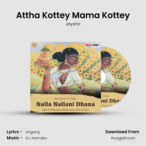 Attha Kottey Mama Kottey mp3 song