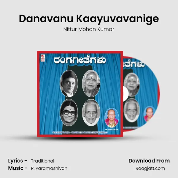 Danavanu Kaayuvavanige - Nittur Mohan Kumar album cover 