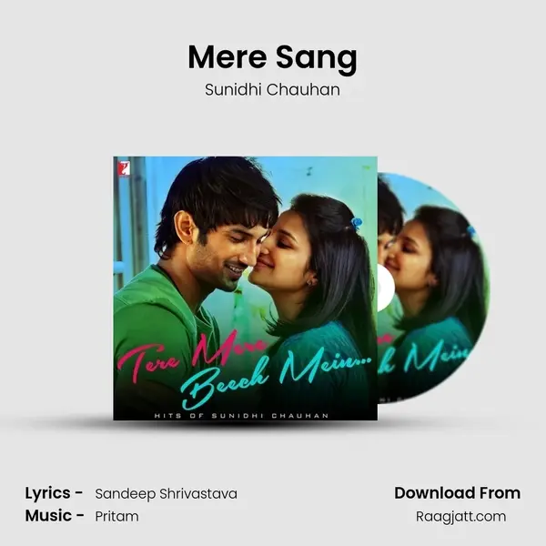 Mere Sang mp3 song