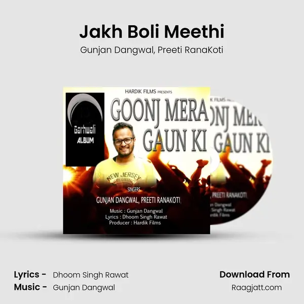 Jakh Boli Meethi mp3 song