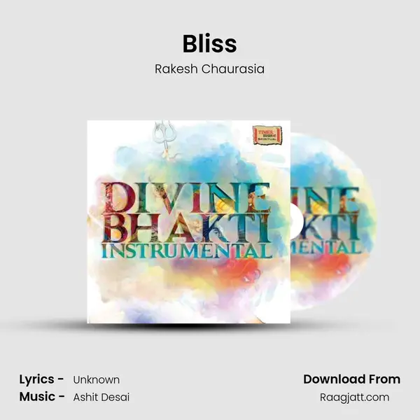 Bliss - Rakesh Chaurasia album cover 