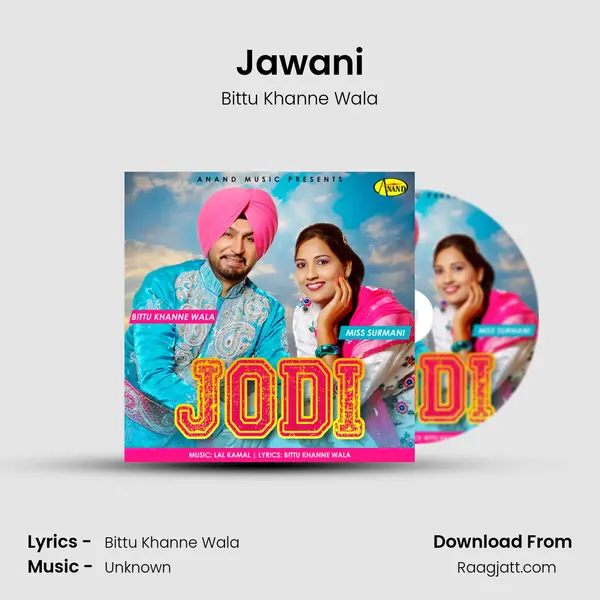 Jawani - Bittu Khanne Wala album cover 