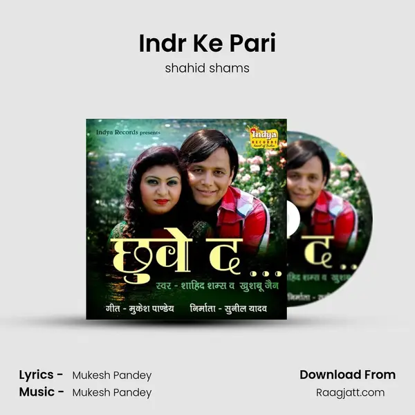 Indr Ke Pari - shahid shams album cover 