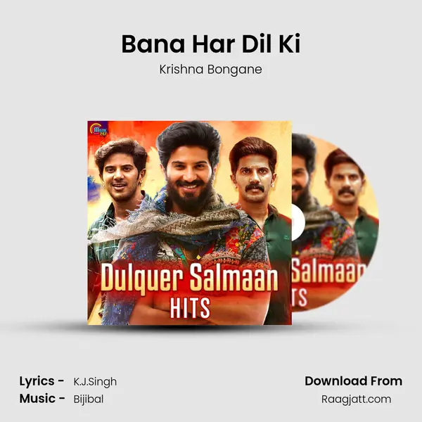 Bana Har Dil Ki - Krishna Bongane album cover 