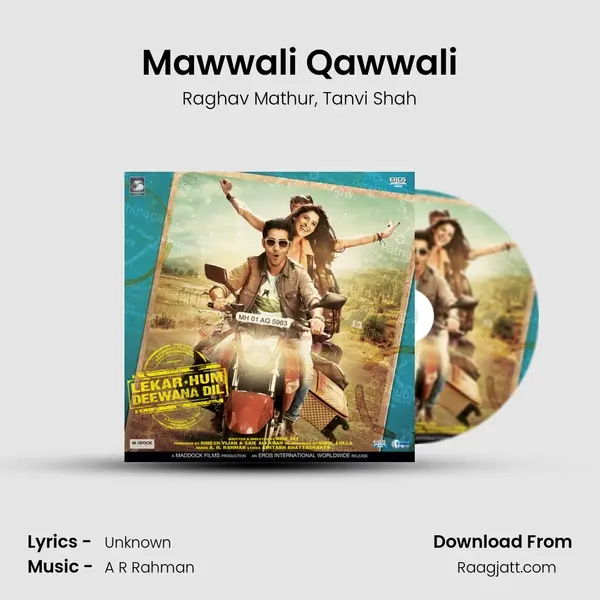 Mawwali Qawwali - Raghav Mathur album cover 