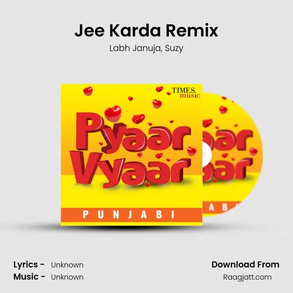 Jee Karda Remix mp3 song