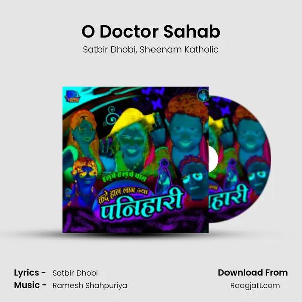 O Doctor Sahab - Satbir Dhobi album cover 