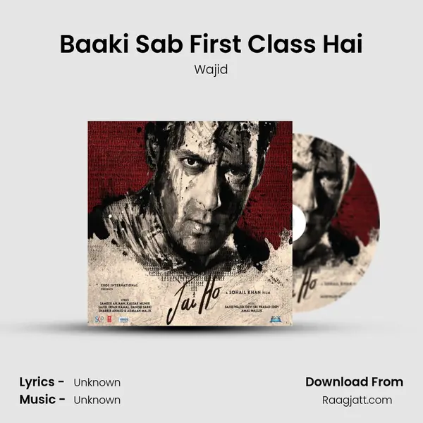 Baaki Sab First Class Hai mp3 song