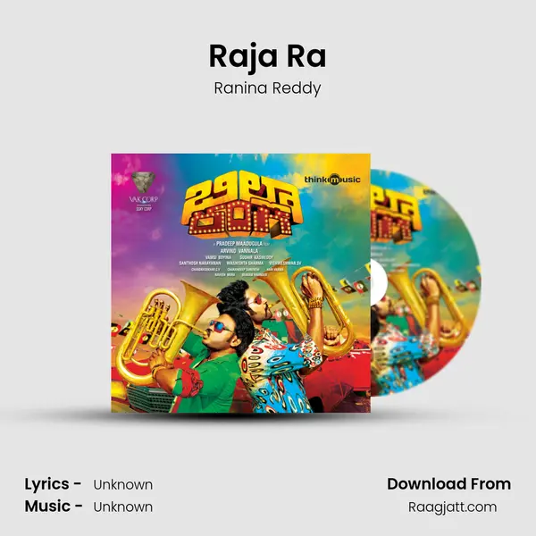 Raja Ra - Ranina Reddy mp3 song