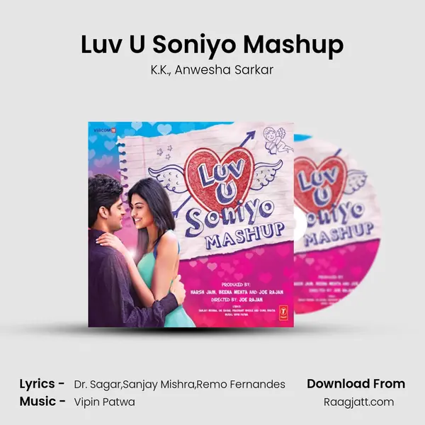 Luv U Soniyo Mashup mp3 song