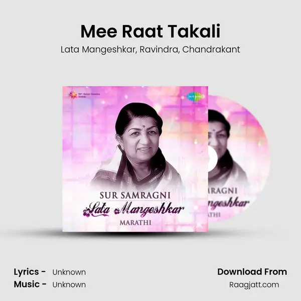 Mee Raat Takali - Lata Mangeshkar mp3 song