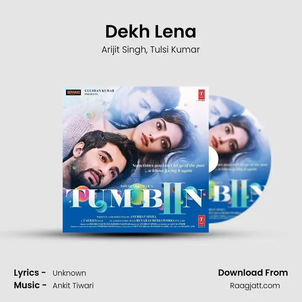 Dekh Lena mp3 song