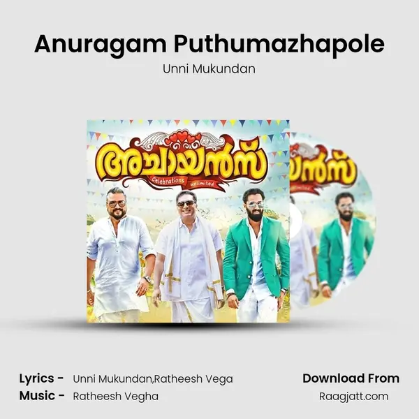 Anuragam Puthumazhapole - Unni Mukundan album cover 