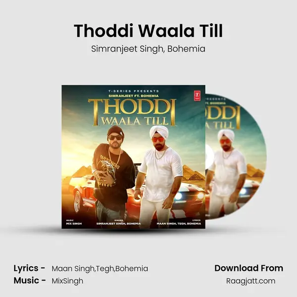 Thoddi Waala Till mp3 song