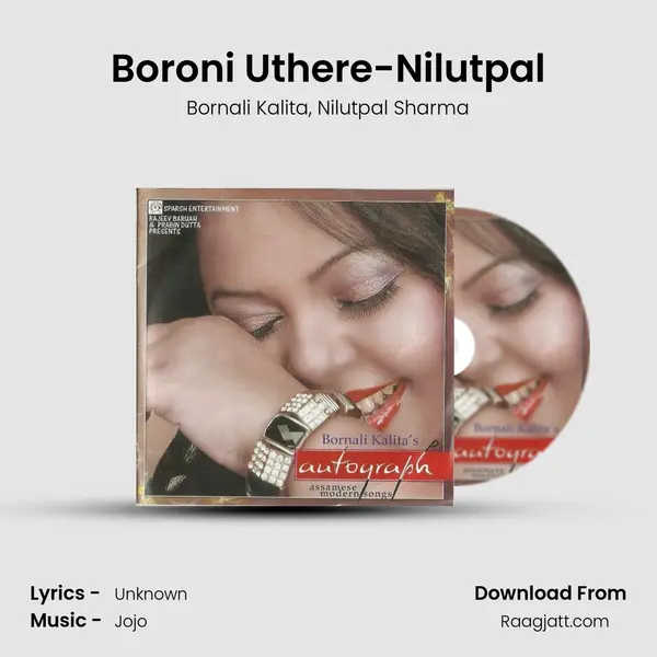 Boroni Uthere-Nilutpal mp3 song