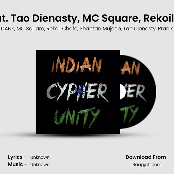 Indian Cypher Unity (feat. Tao Dienasty, MC Square, Rekoil Chafe, Shahzan Mujeeb - DANK album cover 